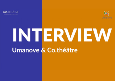 Interview | Prévention VSS : Co.théâtre et Umanove unissent leurs expertises !